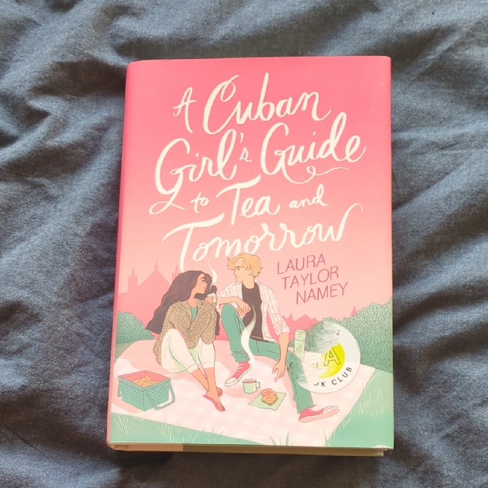 A Cuban Girl's Guide to Tea and Tomorrow Book